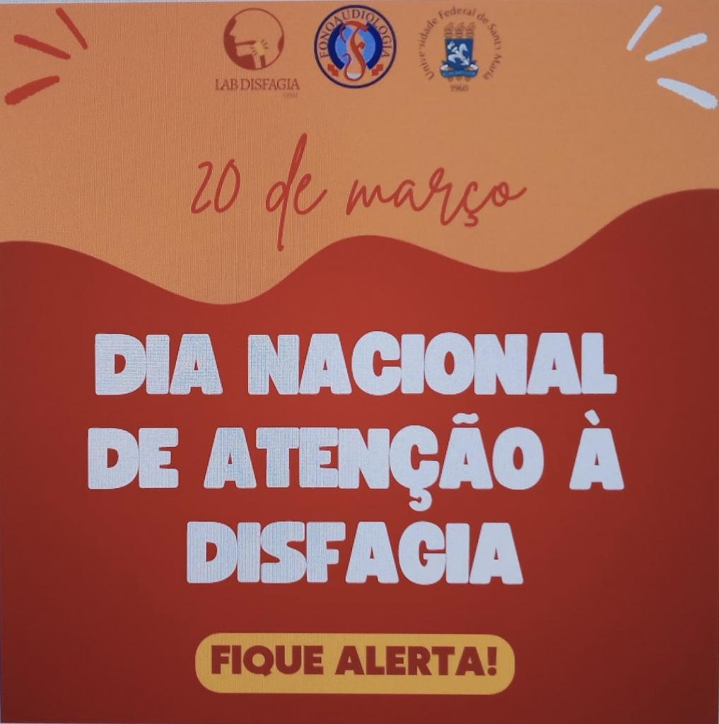 Laborat Rio De Disfagia Da Ufsm Realiza Campanha Alusiva Ao Dia