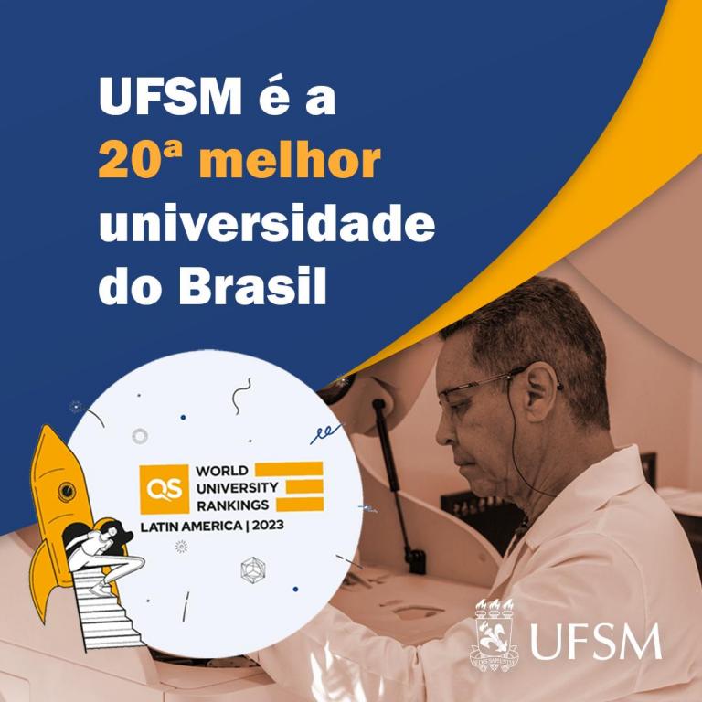 UFSM Sobe 12 Posições No QS Ranking América Latina 2023 E Está Entre As ...