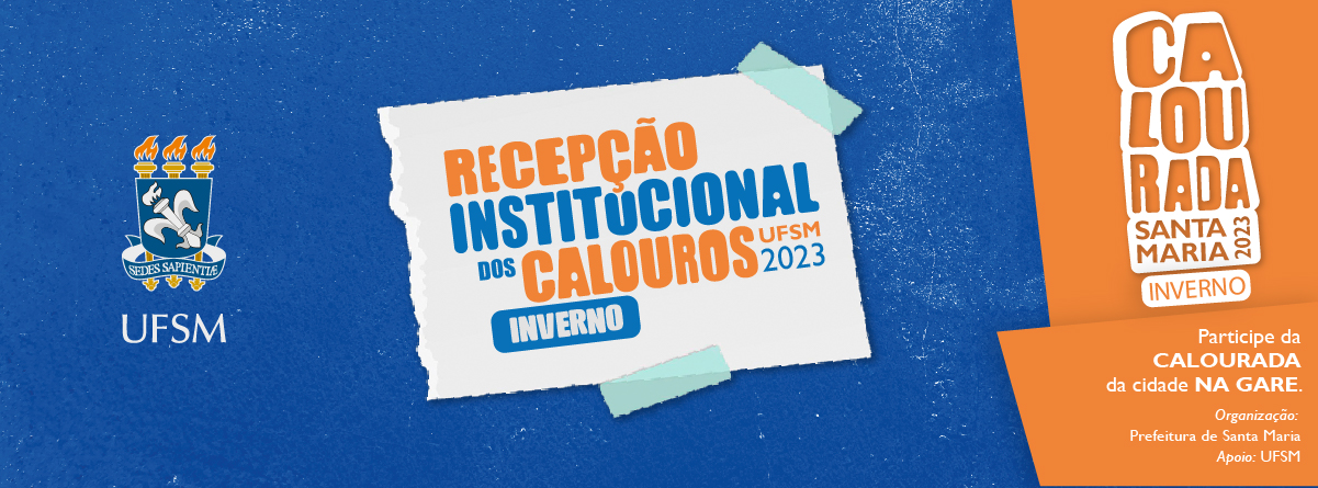 Recepção Institucional dos Calouros UFSM 2023/2