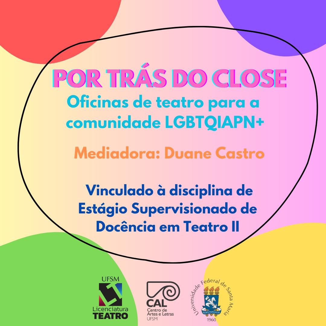 Card gráfico quadrado colorido com informações da oficina de teatro para comunidade LGBTQIAPN+