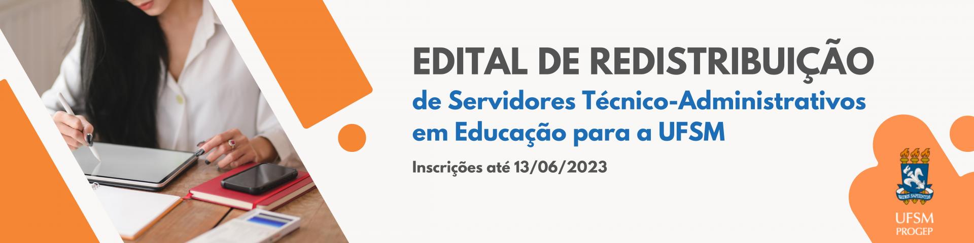 Progep Informa Que Estão Abertas As Inscrições Para Processo Seletivo Para Redistribuição De 8366