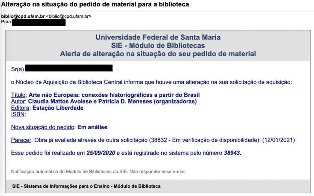 Captura de tela de uma cópia do e-mail automático enviado pelo CPD intitulado "Alteração na situação do pedido de material para a biblioteca".