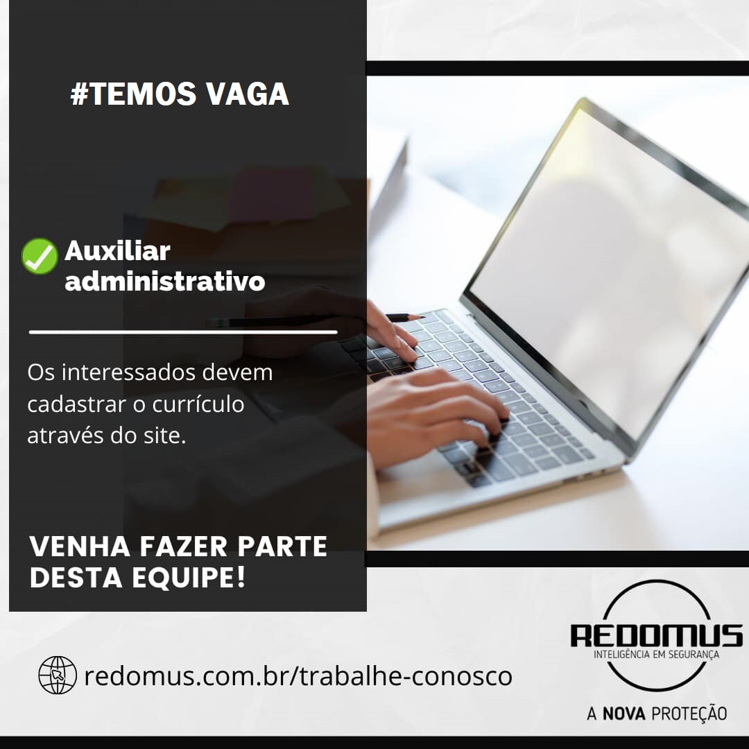 Vaga Para Auxiliar Administrativo Na Empresa Redomus Ciências Econômicas