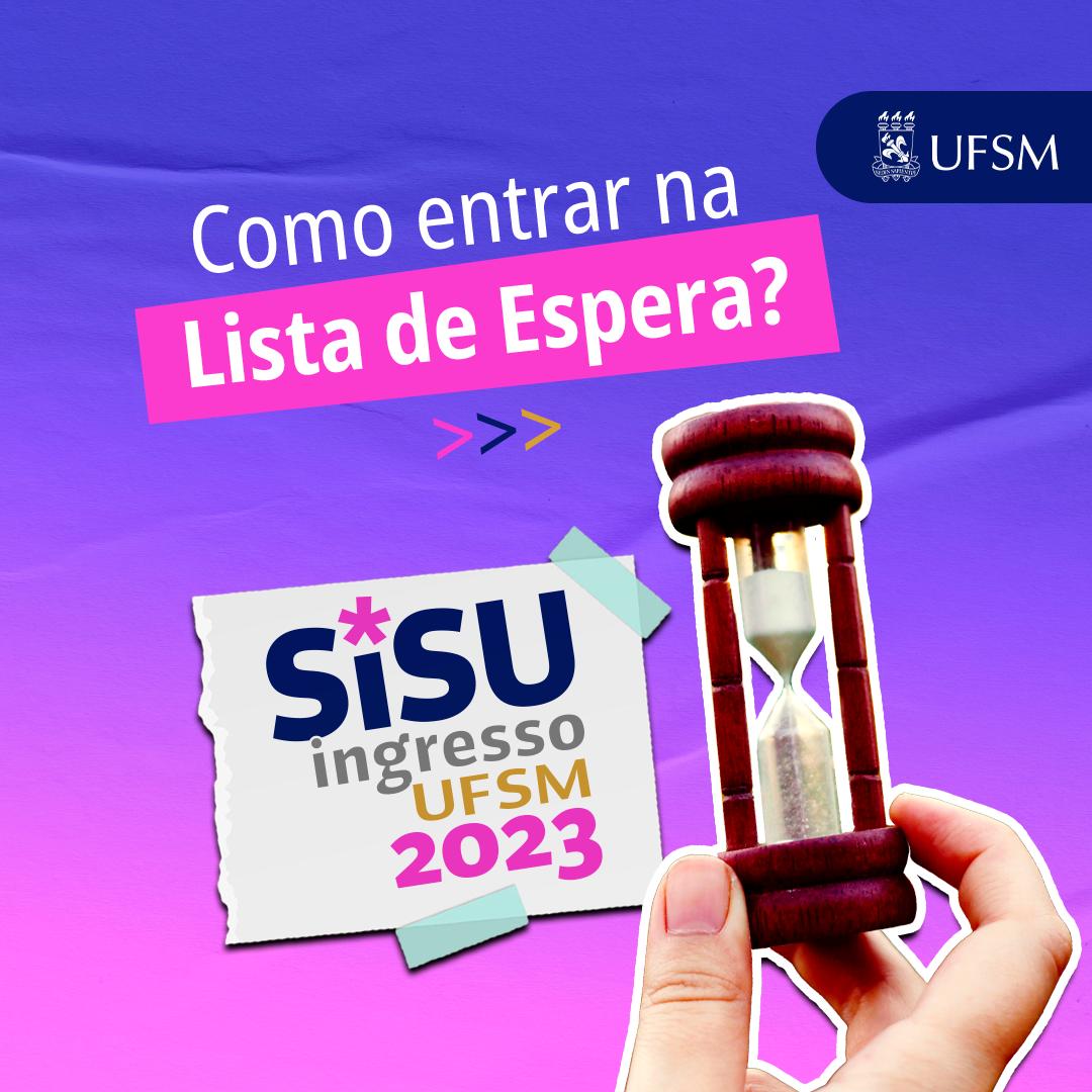 Inscrições no Vestibular Extraordinário UFSM 2023 seguem até 12/06 – SiSU