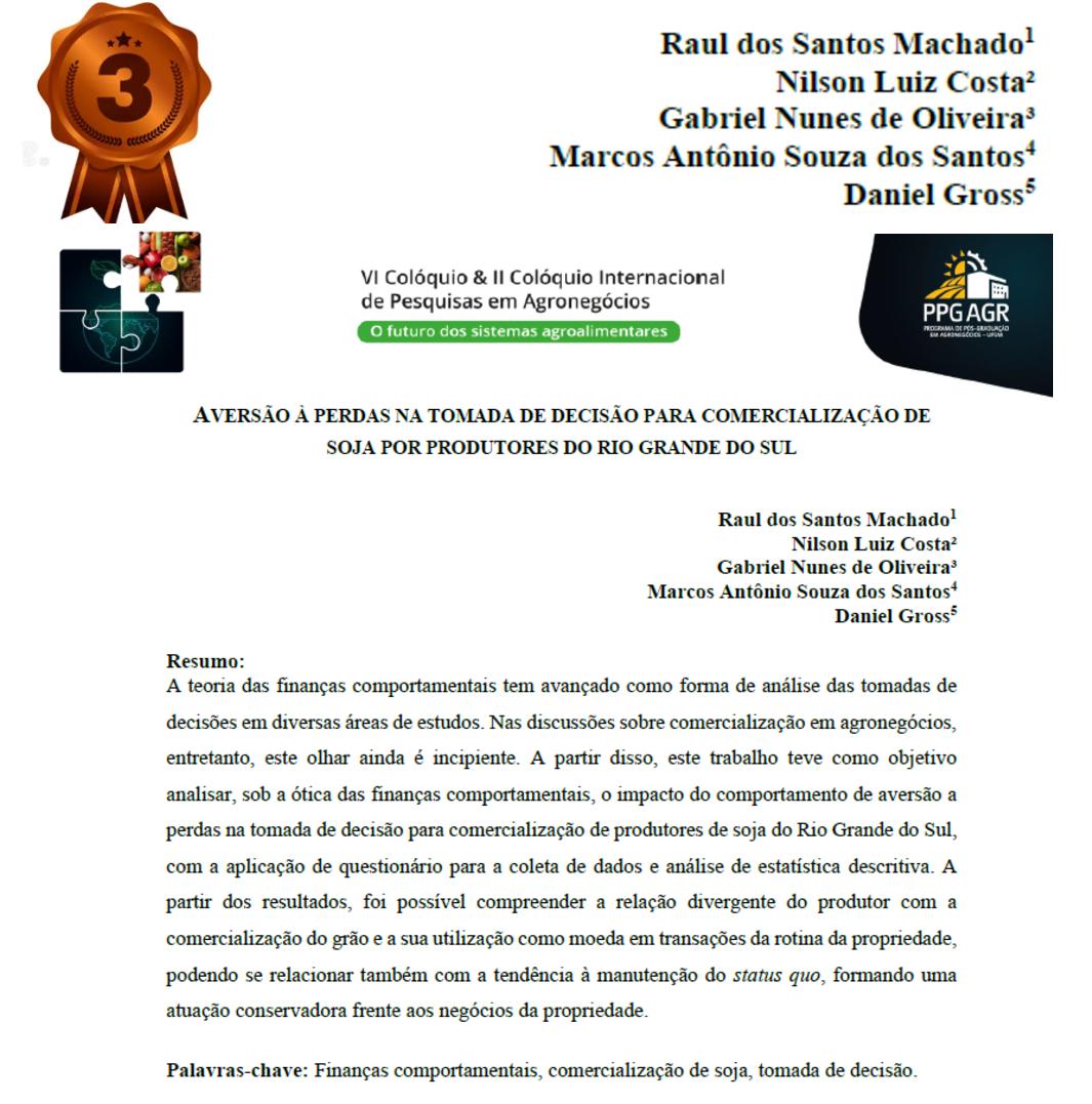 AVERSÃO À PERDAS NA TOMADA DE DECISÃO PARA COMERCIALIZAÇÃO DE SOJA POR PRODUTORES DO RIO GRANDE DO SUL
